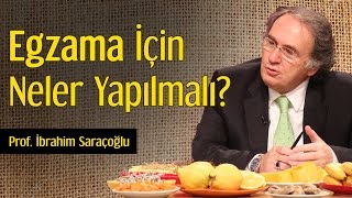 Egzama İçin Neler Yapılmalı  Prof İbrahim Saraçoğlu [upl. by Ecinrev28]