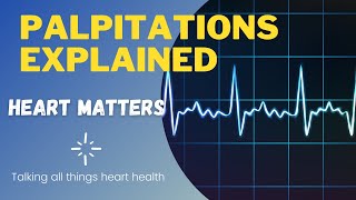 Palpitations Explained [upl. by Melmon581]