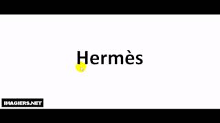 How To Pronounce French Brands  Hermès [upl. by Scribner]