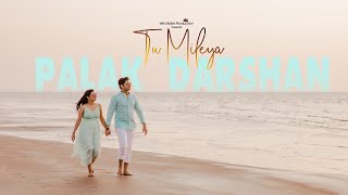 Best Pre Wedding Shoot 2021  Palak amp Darshan  Tu Mileya  Surat PixOCity [upl. by Putnem]