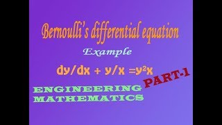 VTU Engineering Maths 1 bernoullis differential equation example PART1 [upl. by Atsirk]