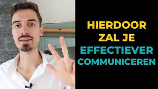 3 Tools Voor Effectieve Communicatie [upl. by Sukcirdor742]