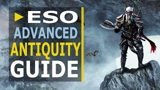 ESO Advanced Antiquities Guide  BEST way to ExcavateScry amp Level [upl. by Airdnahs]