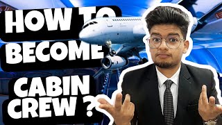 How to Become a Cabin Crew After 12th   FULLY Explained [upl. by Anisirhc]