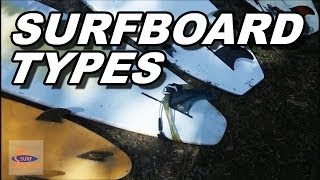 Different Surfboard types A Beginner Tutorial [upl. by Stoeber51]