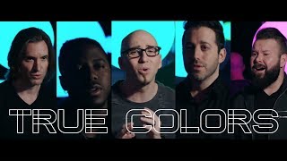 True Colors  VoicePlay A Cappella Cover [upl. by Nayab868]