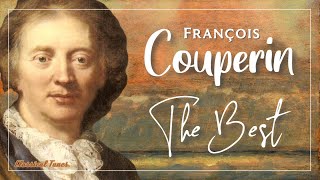 The Best Of François Couperin [upl. by Eilsew]