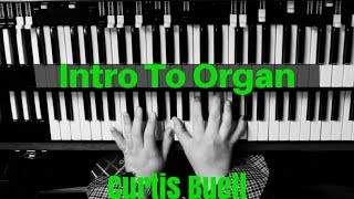 Intro To Organ HD  Basic Organ Concepts  Beginner Level Lesson [upl. by Davenport]