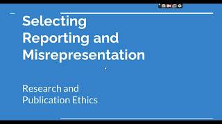 Selective Reporting and Misrepresentation of data Research and Publication ethics Phd coursework [upl. by Alleusnoc]