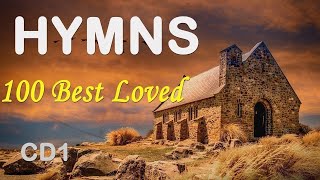 TOP 100 BEST LOVED HYMNSCD1  NONSTOP CHRISTIAN GOSPEL  BEST WORSHIP GHK JESUS [upl. by Moule]