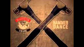 Hammer Dance Instrumental  Slaughterhouse [upl. by Nicola]