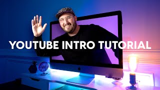 How to make a YouTube Intro  Start YOUR videos STRONG [upl. by Lerret]