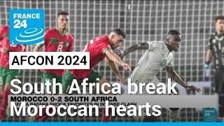 AFCON 2024 South Africa break Moroccan hearts to reach quarterfinals • FRANCE 24 English [upl. by Ecirad]