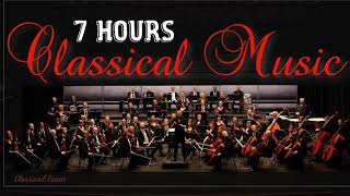 7 Hours Classical Music  Symphonic Orchestral Non Stop Music [upl. by Darryn]