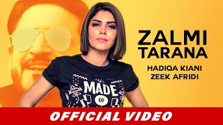 Zalmi Tarana Full Video  Zeek Afridi amp Hadiqa Kiani  Peshawar Zalmi Title Song  PSL 2017 [upl. by Cartwell]