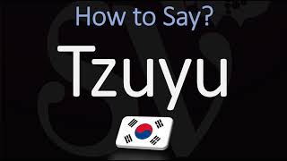 How to Pronounce Tzuyu TWICE [upl. by Gaither]