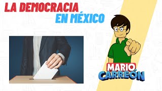 La democracia en México 🗳 [upl. by Enined]