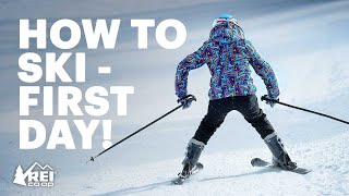 How to Ski  What you need to know for your first day  REI [upl. by Ogait580]