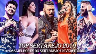 MIX SERTANEJO 2019  As Melhores do Sertanejo Universitário As Mais Tocadas  Lançamentos 2019 [upl. by Htnicayh410]