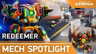 Mech Arena  Mech Spotlight  Redeemer [upl. by Nylahs]