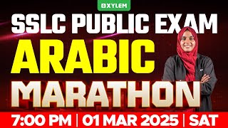 SSLC PUBLIC EXAM ARABIC  MARATHON  Xylem SSLC [upl. by Allemac]