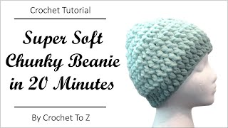 Quick amp Easy Chunky Beanie  Crochet Tutorial [upl. by Miehar]