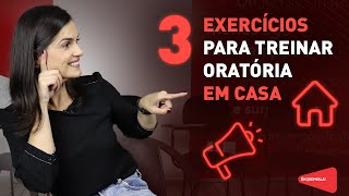 3 exercícios para treinar oratória em casa [upl. by Malinda]