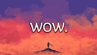 Post Malone ‒ Wow Lyrics [upl. by Akcirret]