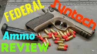 Federal Syntech Ammo Review [upl. by Urana365]