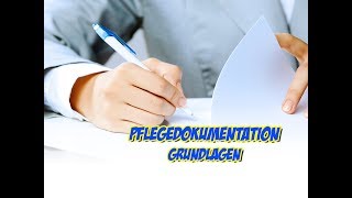 Pflegedokumentation Grundlagen [upl. by Quinlan]