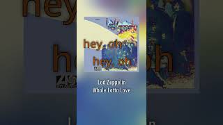 Led Zeppelin  Whole Lotta Love [upl. by Westleigh]