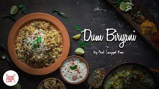 Chicken Dum Biryani Recipe  Hyderabadi Chicken Biryani  Chef Sanjyot Keer  Your Food Lab [upl. by Rahmann]