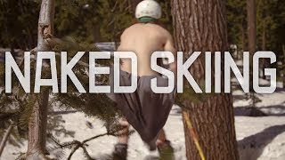 Naked Skiing  HILARIOUS [upl. by Ylle]