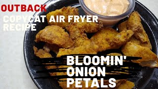 Air Fryer Blooming Onion Petals  Air Fryer Recipes  CopyCat Outback blooming onion [upl. by Yrrem]