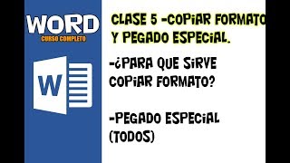 WORD  CLASE 5 COPIAR FORMATO Y PEGADO ESPECIAL [upl. by Assillem805]