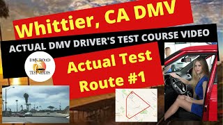 ACTUAL TEST ROUTE Whittier DMV Drivers Test Route 1 Behind The Wheel Training Education Course [upl. by Tatianna]