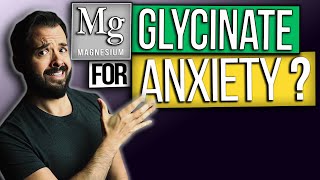 Magnesium Glycinate for ANXIETY  5 WAYS IT CAN HELP [upl. by Nohtan]