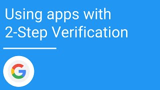 Using apps with 2Step Verification [upl. by Khan]