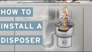 How to Install InSinkErator Food Waste Disposer [upl. by Eyt]