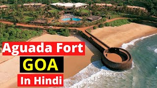 Aguada Fort Goa  History and Facts  Travel and Culture Of India  The Ultimate India [upl. by Barnum]